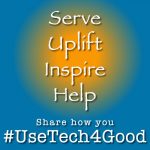 #usetechforgood help uplift